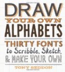Draw Your Own Alphabets